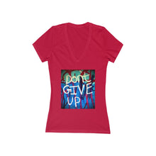 Load image into Gallery viewer, Don't Give Up - Women's Jersey Short Sleeve V-Neck Tee