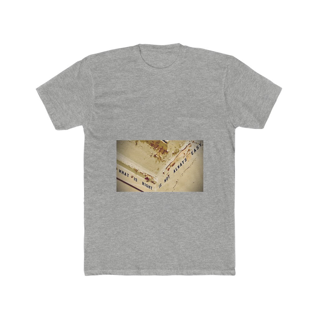 Not Always Easy - Men's T-Shirt