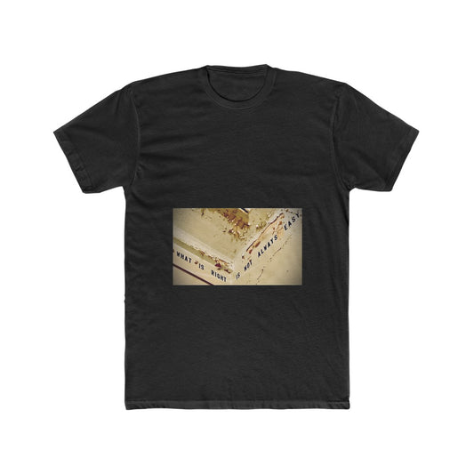 Not Always Easy - Men's T-Shirt
