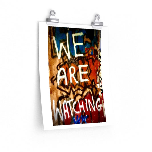 Watching - Premium Matte poster