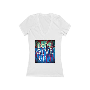 Don't Give Up - Women's Jersey Short Sleeve V-Neck Tee