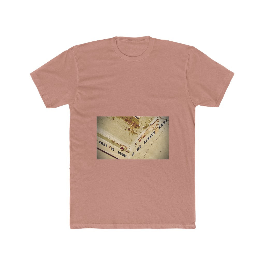Not Always Easy - Men's T-Shirt