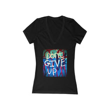 Load image into Gallery viewer, Don&#39;t Give Up - Women&#39;s Jersey Short Sleeve V-Neck Tee
